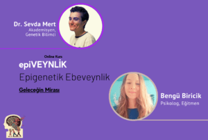 Epigenetik Ebeveynlik Kursu
